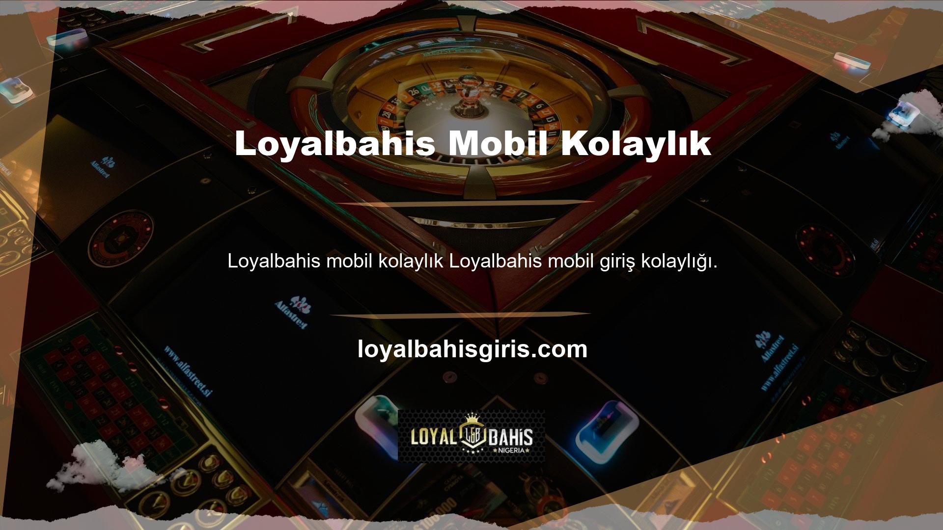 Loyalbahis mobil giriş kolaylığı Bonus basketbol miktarlarını incelediğimizde fazla sınırlar ortaya çıkar